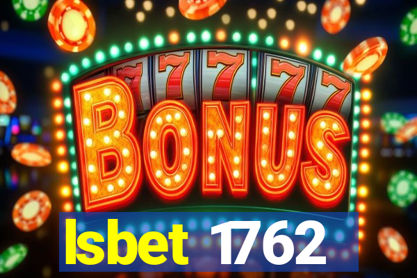 lsbet 1762